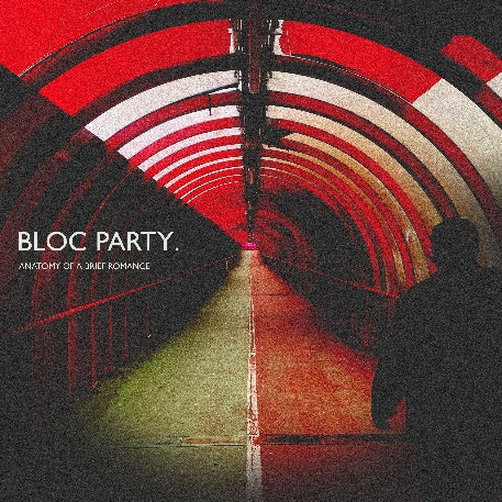 Bloc Party: Bloc Party - Anatomy Of A Brief Romance – Truck