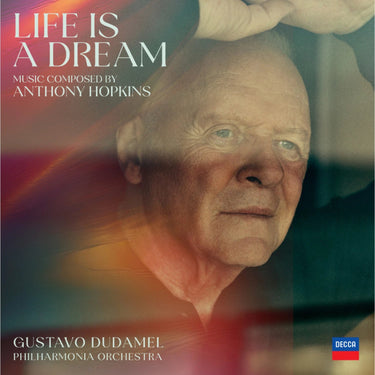 Anthony Hopkins, Gustavo Dudamel, Philharmonia Orchestra - Life Is A Dream