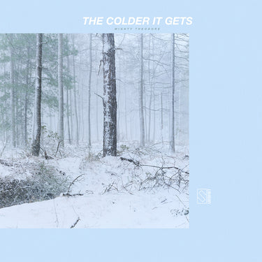 Mighty Theodore - The Colder It Gets