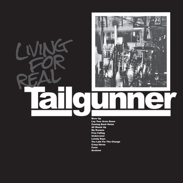 Tailgunner - Living For Real - 2LP - Black Vinyl  [RSD 2025]