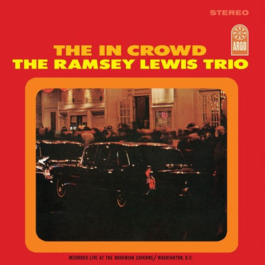 The Ramsey Lewis Trio - The In Crowd