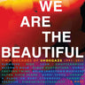 Various Artists - We Are the Beautiful: Two Decades of Shoegaze (1991-2011)