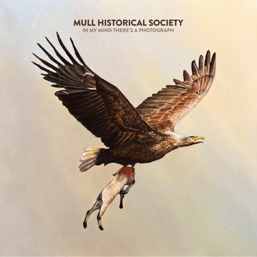 Mull Historical Soceity - In My Mind There's A Room