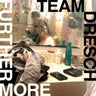 TEAM DRESCH - Furthermore (Lavender Float Vinyl) (Indie Exclusive)