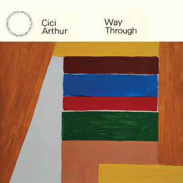 CICI ARTHUR - WAY THROUGH
