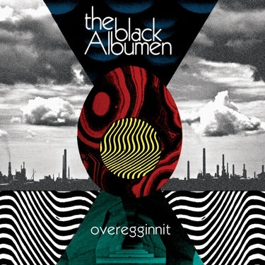The Black Albumen - overegginnit