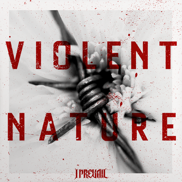 I Prevail - Violent Nature