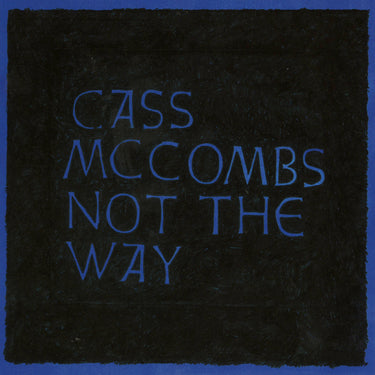 Not The Way (2024 Reissue)