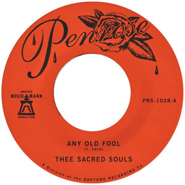 THEE SACRED SOULS - ANY OLD FOOL b/w PRICE I’LL PAY