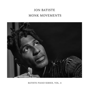 Jon Batiste - Monk Movements (Batiste Piano Series, Vol. 4)