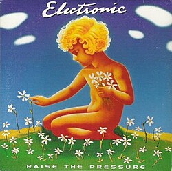 Electronic - Raise The Pressure