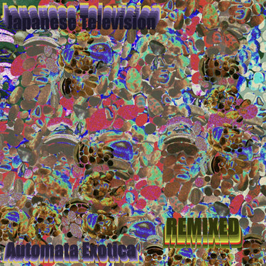 Japanese Television - Automata Exotica (The Remixes) - [Black Friday 2025]