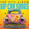 Various Artists - The Hits Album: 60s Car Songs