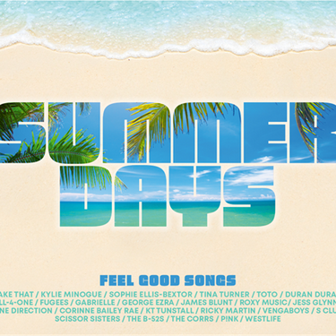 Various Artists - Summer Days – Feel Good Songs