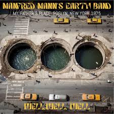 Manfred Mann's Earth Band - Well, Well, Well - My Father's Place, Roslyn, New York 1975