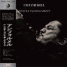 SINSUKE FUJIEDA GROUP - Informel (Limited Edition)