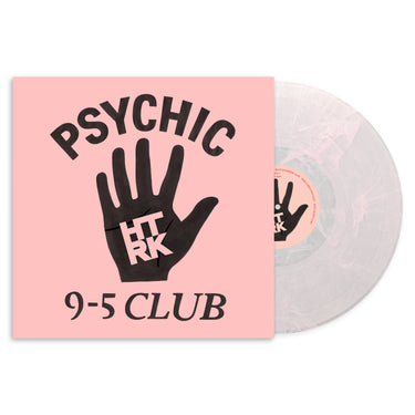 HTRK - Psychic 9-5 Club