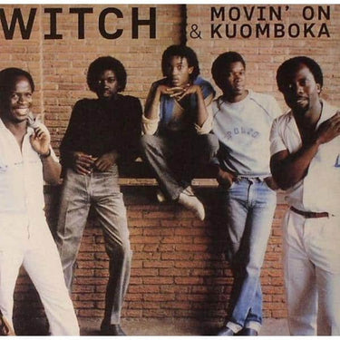 Witch - Movin' On / Kuomboka
