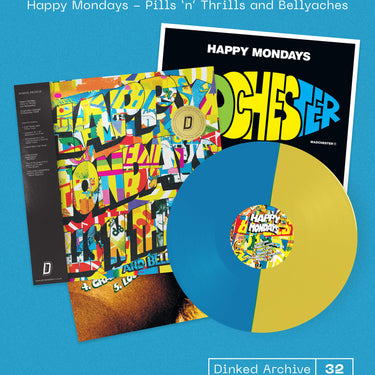 Happy Mondays - Pills ‘n’ Thrills and Bellyaches
