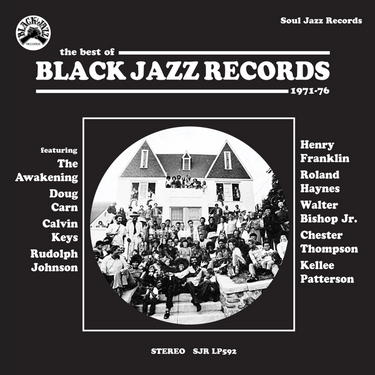 SOUL JAZZ RECORDS PRESENTS - BLACK JAZZ RECORDS - The Best Of Black Jazz Records