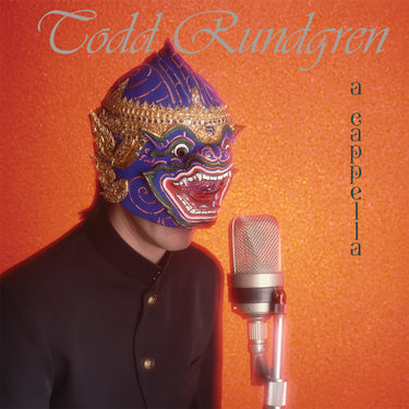 Todd Rundgren - A Capella 40th Anniversary - [Black Friday 2025]