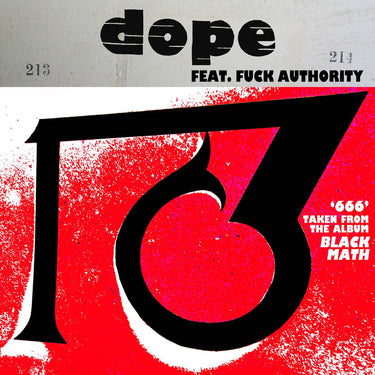 Dope Feat. Fuck Authority (Julian Cope) - 666 / 1381