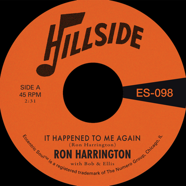 Ron Harrington - It Happened To Me Again b/w Because You're Mine