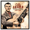 EDDY ARNOLD - The Tennessee Plowboy: 1946-55