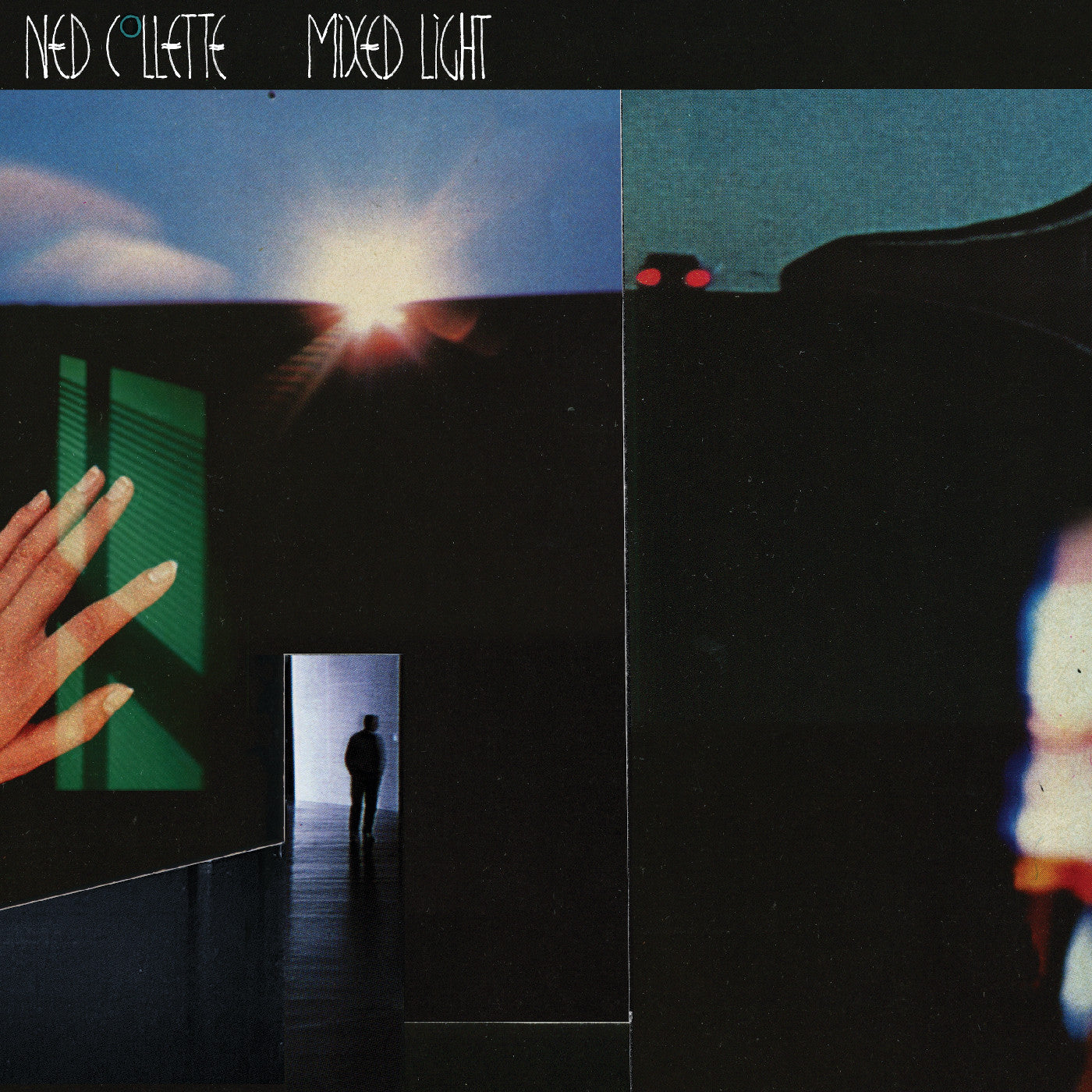 Ned Collette - Mixed Light