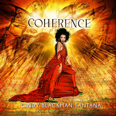 Cindy Blackman Santana - Coherence