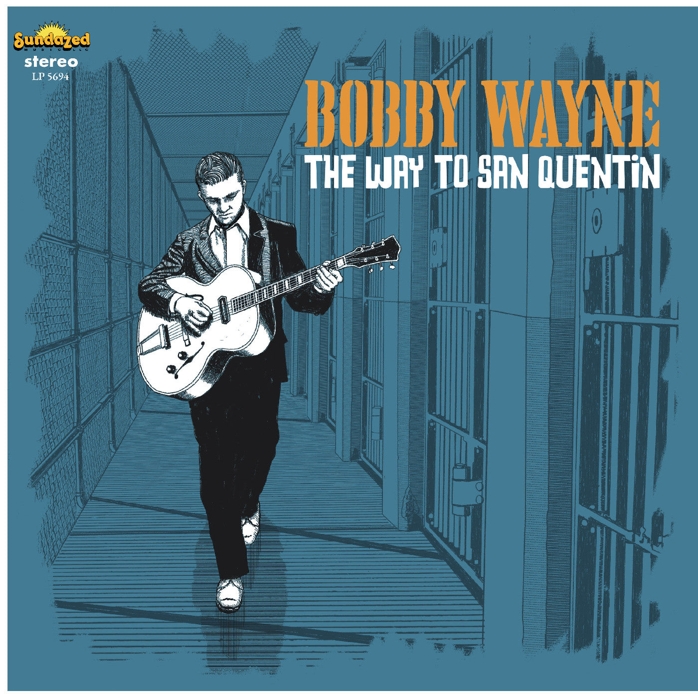 Bobby Wayne - The Way To San Quentin
