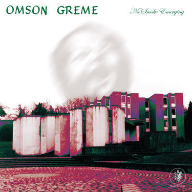 Omson Green - No Smoke Ermerging