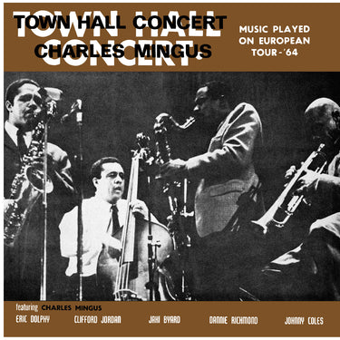 Charles Mingus - Town Hall Concert 1964 Vol. 1