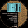 Inta-City - Runnin’ Outta Time / Journey To The Sun (Remixes)