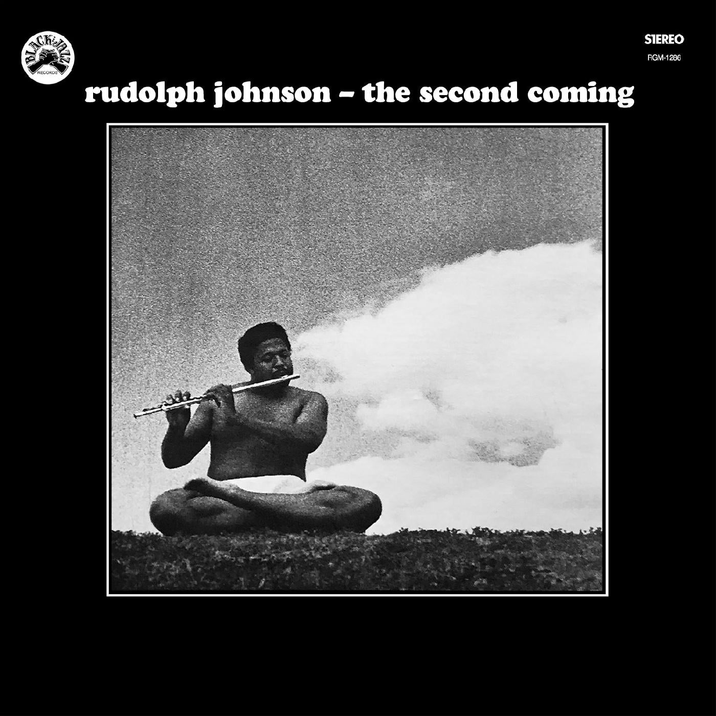 Rudolph Johnson  - The Second Coming - REMASTERED