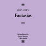John Zorn - Fantasias