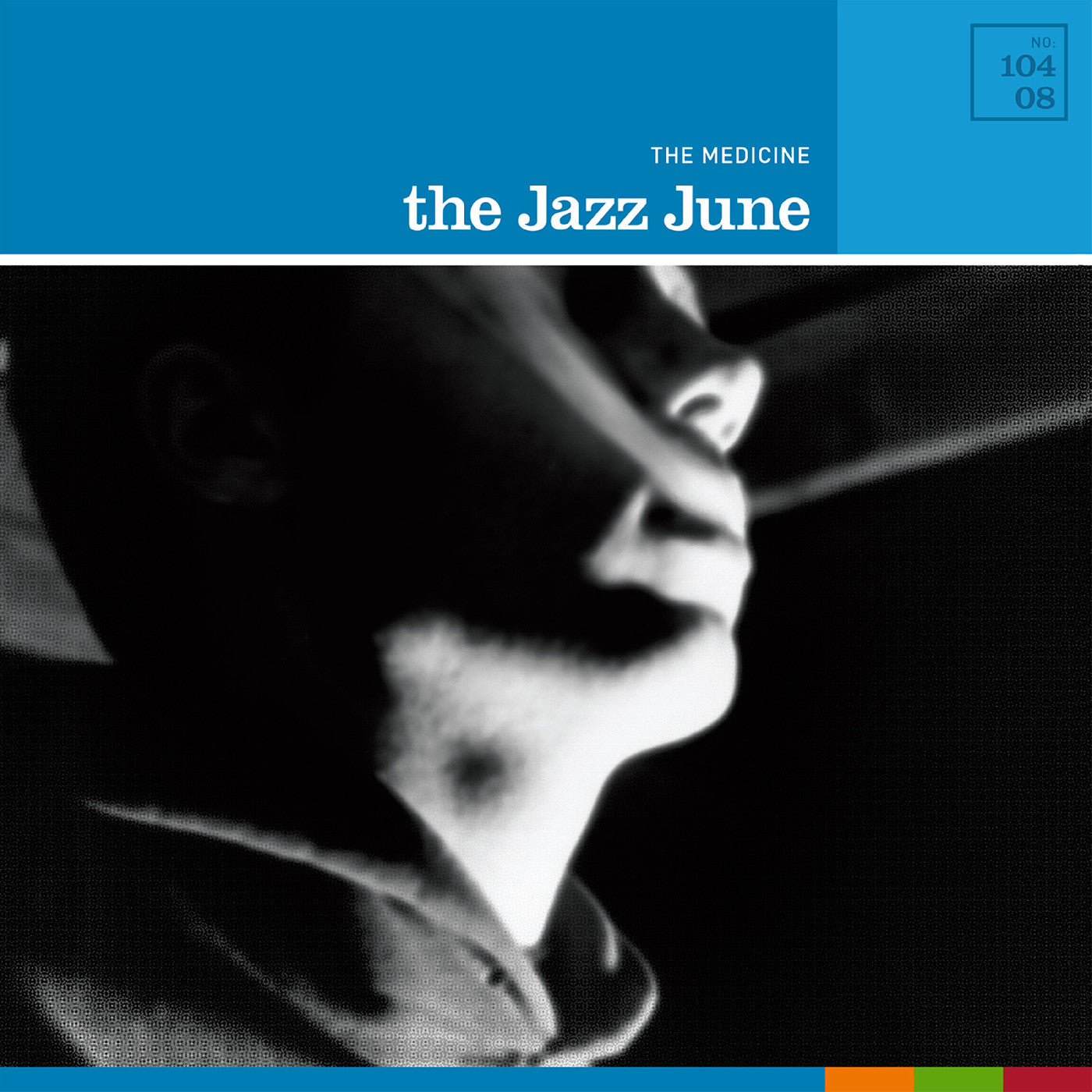 The Jazz June - The Medicine