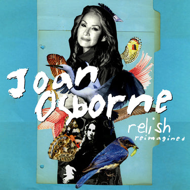 Joan Osborne - Relish Reimagined