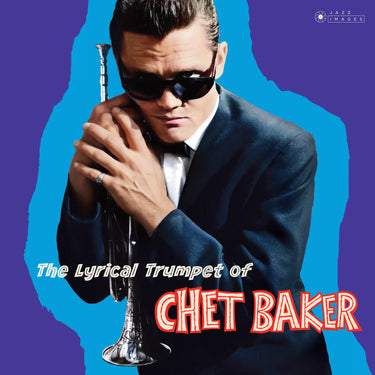 Chet Baker - The Lyrical Trumpet Of Chet Baker (+2 Bonus Tracks)