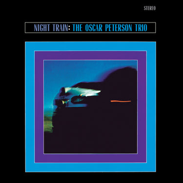 Oscar Peterson Trio - Night Train (+2 Bonus Tracks)