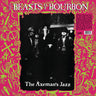 Beasts Of Bourbon - Axeman's Jazz