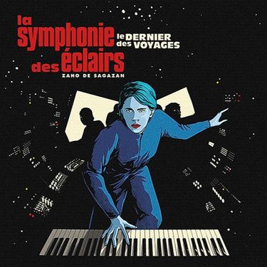 LA SYMPHONIE DES ECLAIRS (LE DERNIER DES VOYAGES)