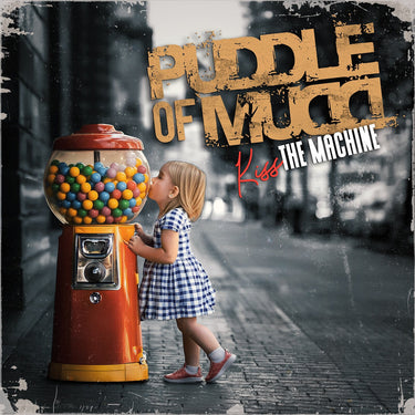 Puddle Of Mudd - Kiss The Machine