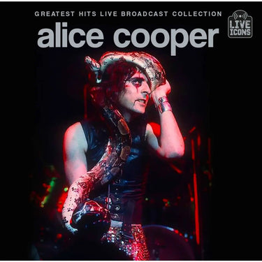 Alice Cooper - Greatest Hits Live Broadcast Collection