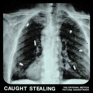 IDLES - Caught Stealing (The Original Motion Picture Soundtrack)