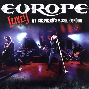 Europe - LIVE! At Shepherd's Bush, London