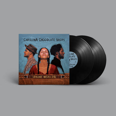 CAROLINA CHOCOLATE DROPS - GENUINE NEGRO JIG (15th ANNIVERSARY EDITION)