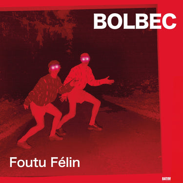 Bolbec - Foutu Félin