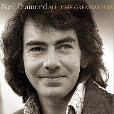 Neil Diamond - All-time Greatest Hits
