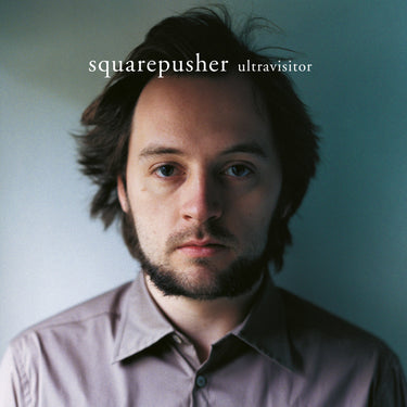 Squarepusher - Ultravisitor (Remastered)